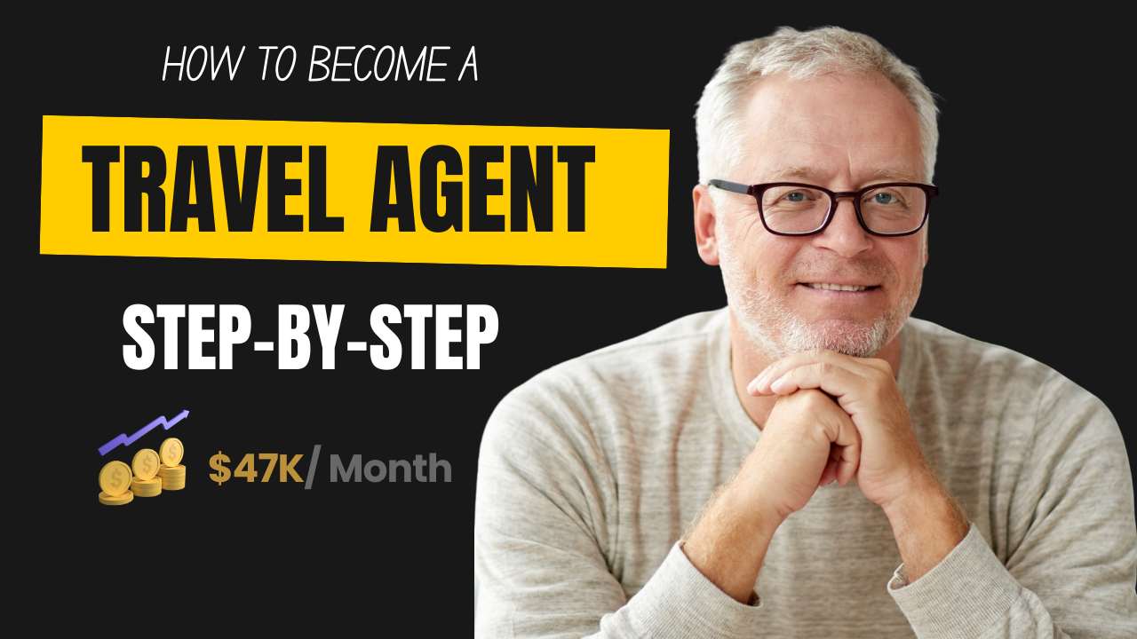 How to Become a Travel Agent in 2026 [Step-by-Step Guide + Tools]