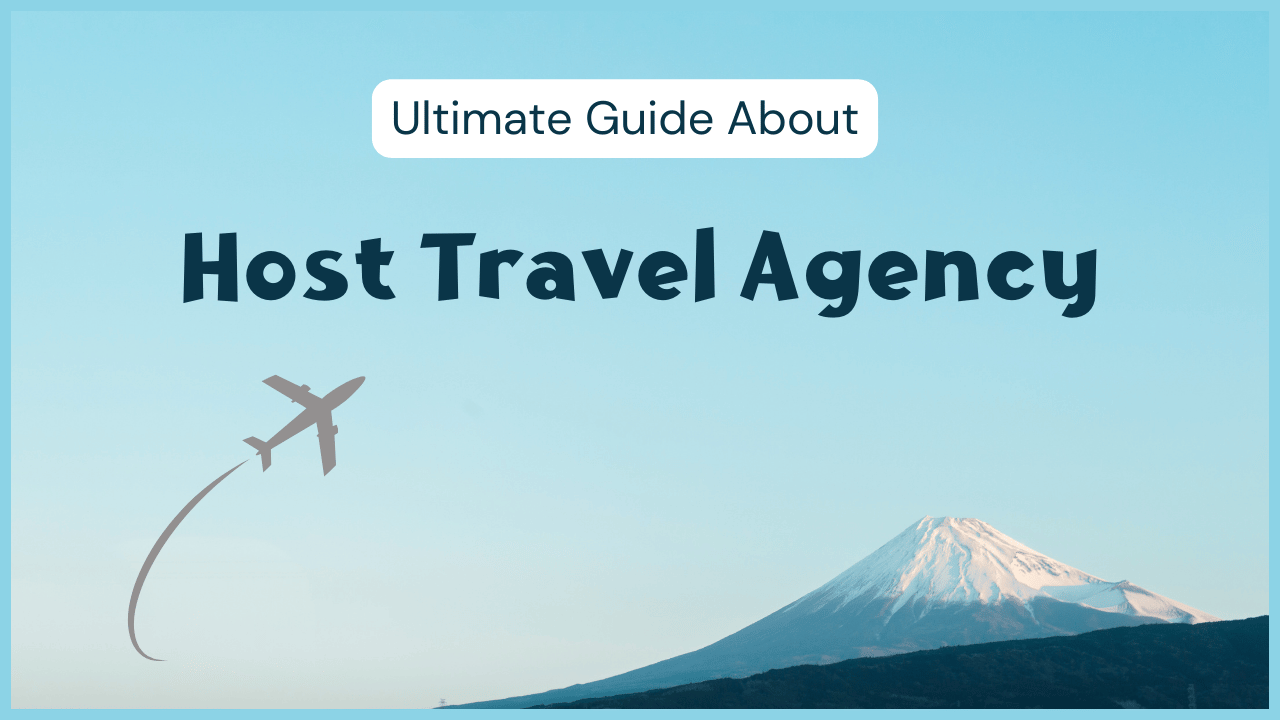 What is a Host Travel Agency and Why Should I Join One? The Complete Guide for Aspiring Travel Agents