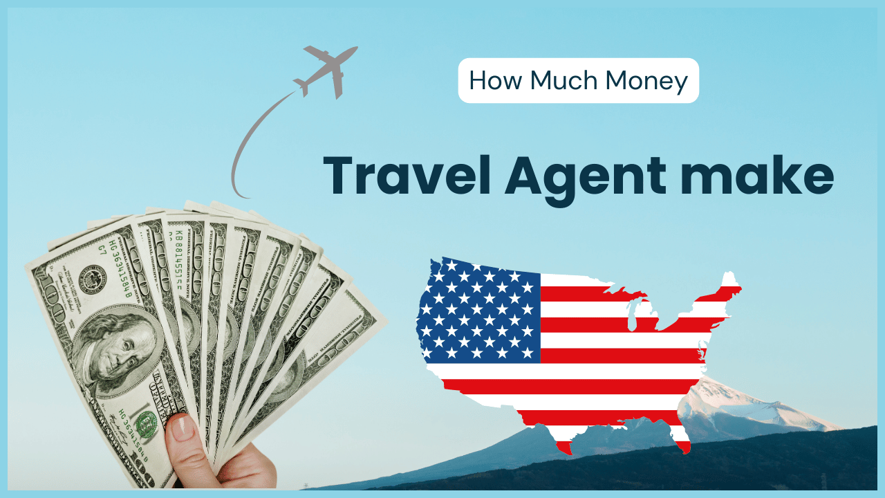 How Much Do Travel Agents Make in the USA: Complete Salary Guide 2026