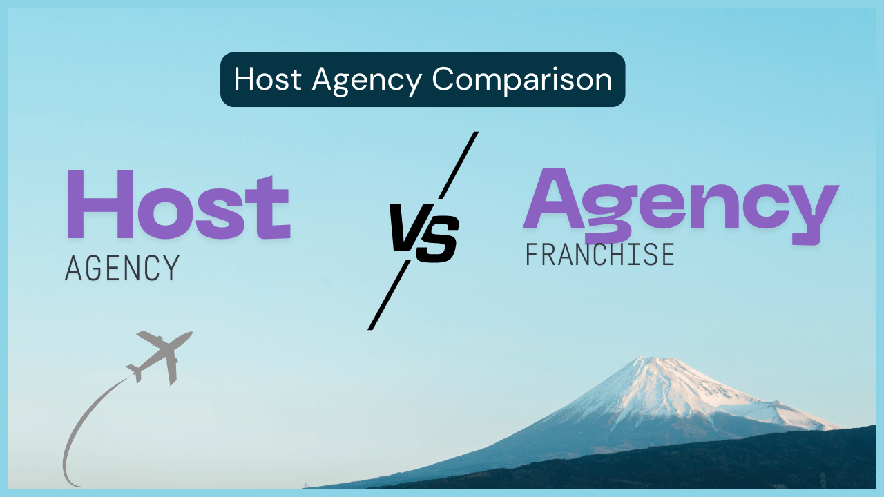Host Travel Agency vs Travel Agency Franchise: The Complete Guide to Choosing Your Path in 2026