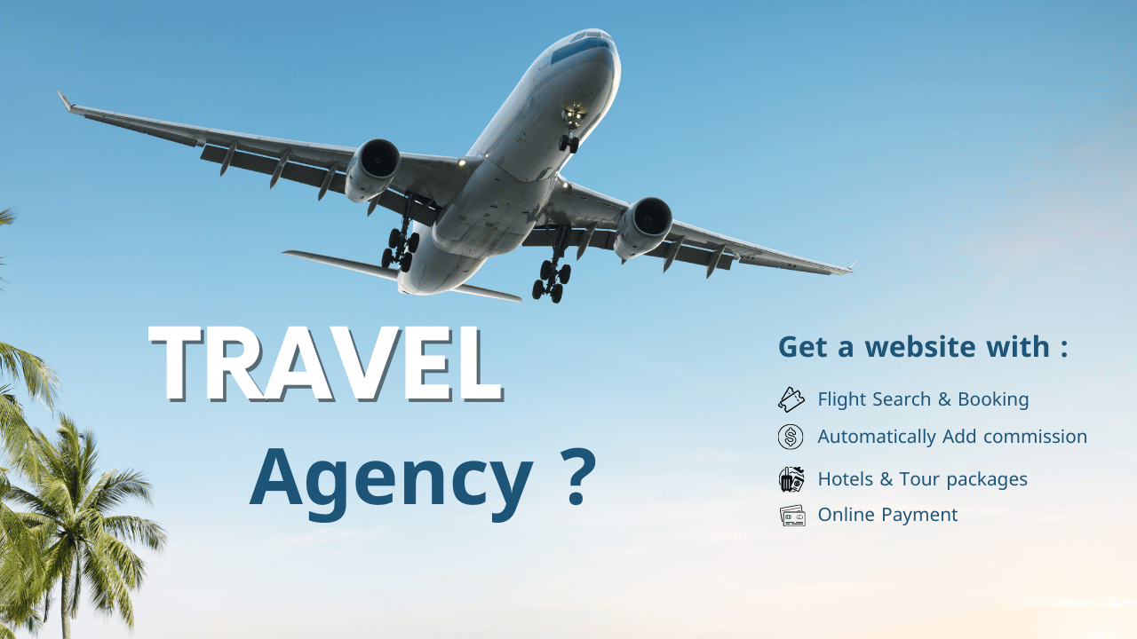 How to Create a Travel Agency Website: That generate Bookings 24/7